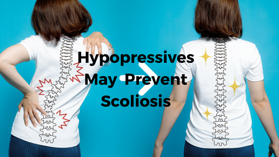 Hypopressives May Prevent Scoliosis