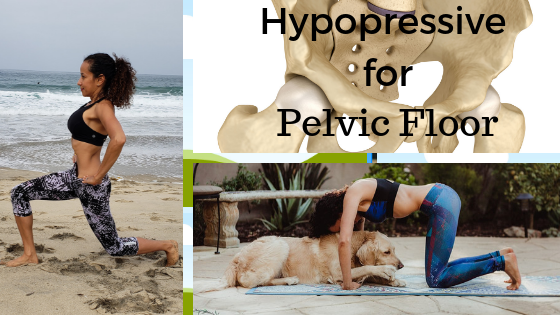 Hypopressive for Pelvic Floor Muscles